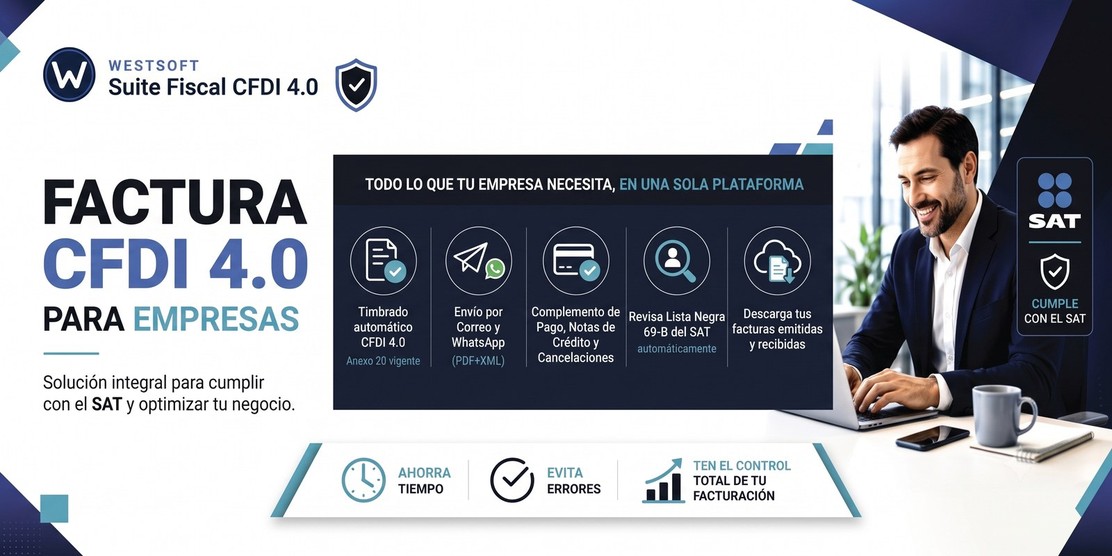 Factura CFDI 4.0 Westsoft, timbrado automatico y cumplimiento SAT